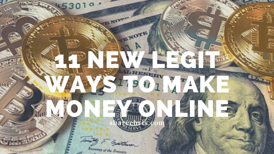 11 New Legit Ways To Make Money Online - Tools For Business Online